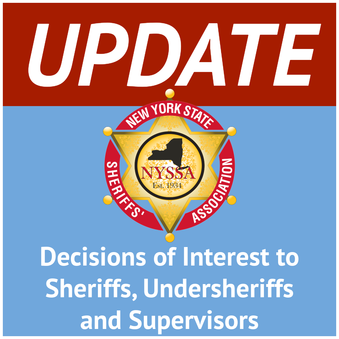 Update: Decisions of interest to sheriffs, undersheriffs, and supervisors