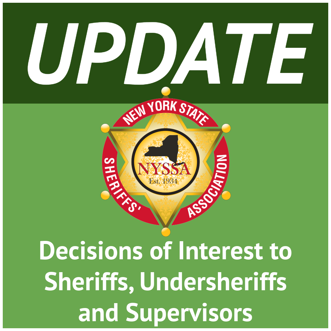 Update: Decisions of interest to sheriffs, undersheriffs, and supervisors