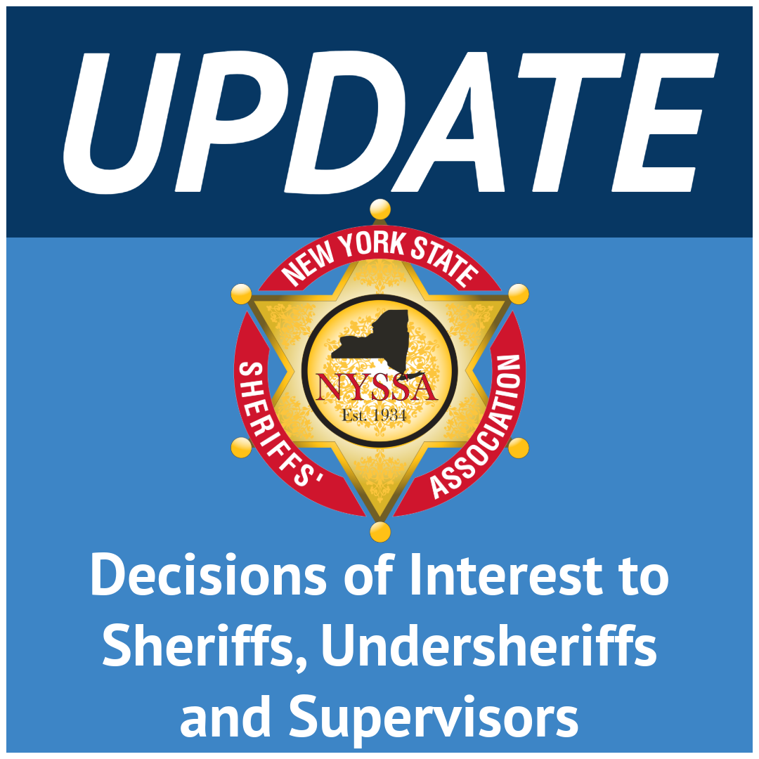 Update: Decisions of interest to sheriffs, undersheriffs, and supervisors